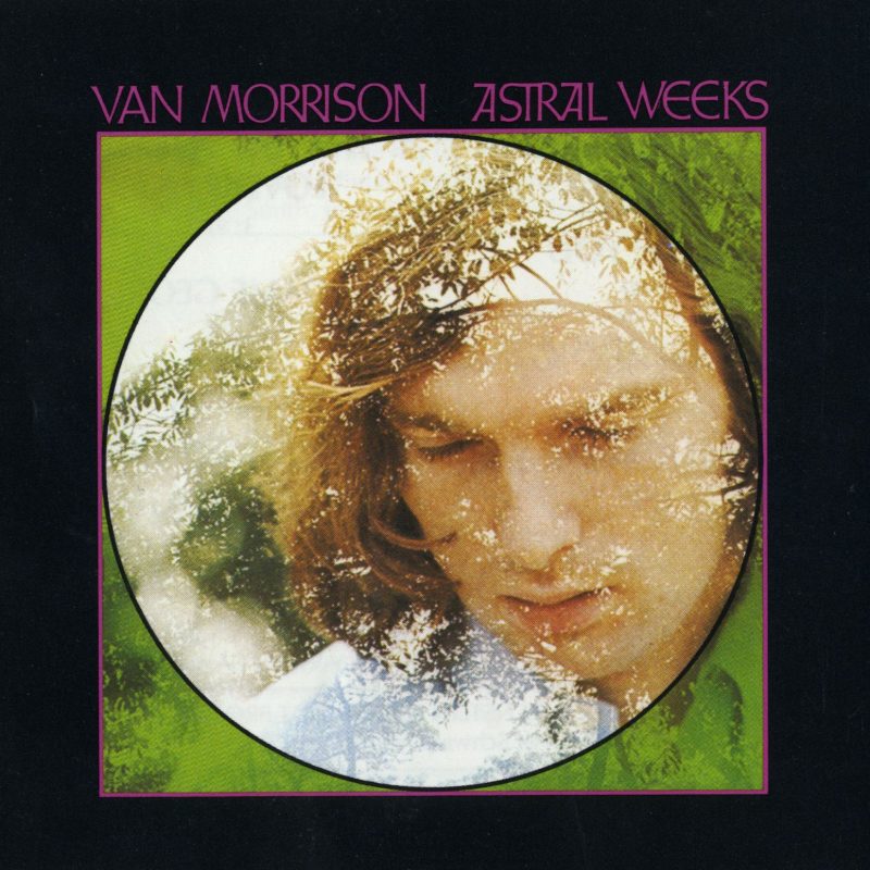 Astral Weeks by Van Morrison — album cover