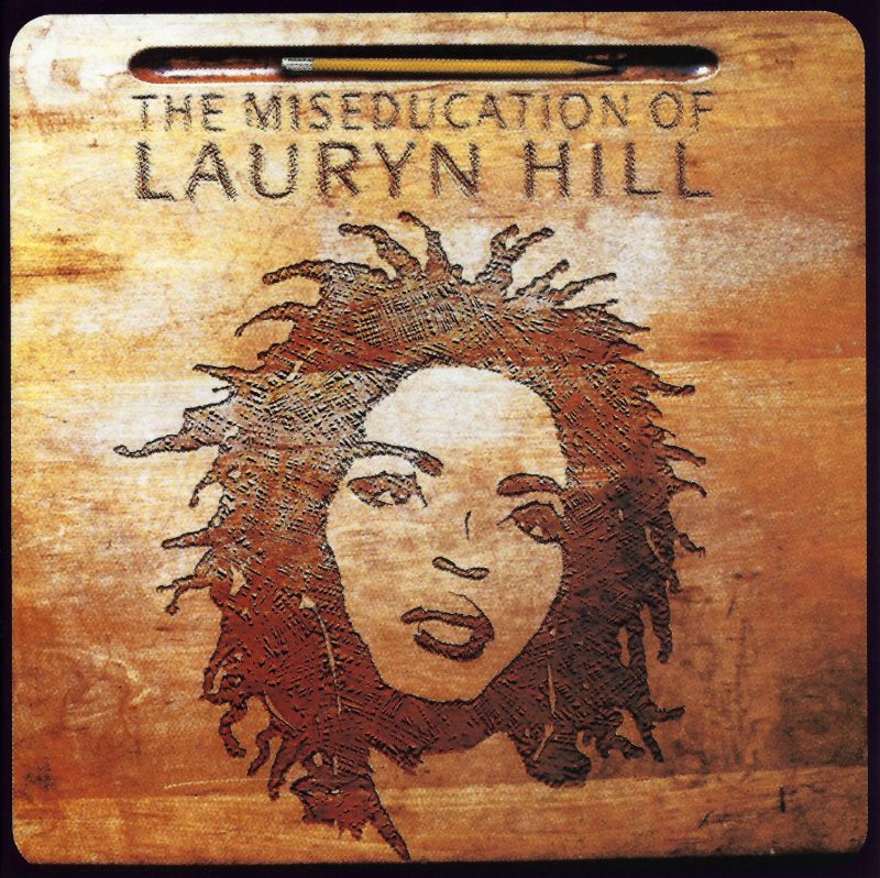 The Miseducation of Lauryn Hill by Lauryn Hill — album cover